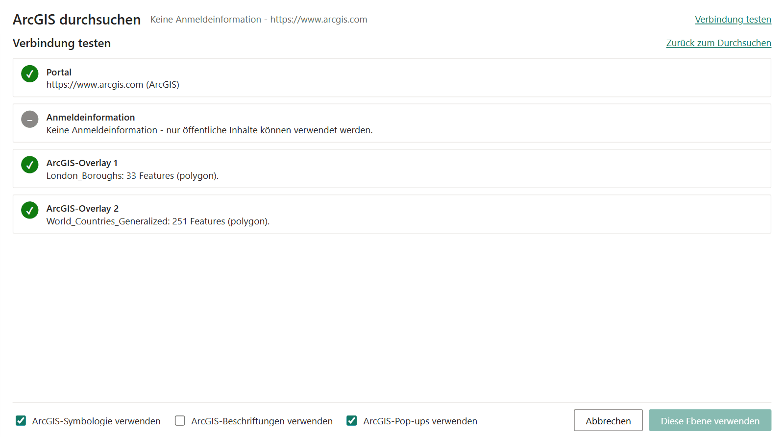 Die Ansicht Verbindung testen mit den Prüfungen für Portal, Anmeldeinformation und Layer und einem Ergebnis für jede