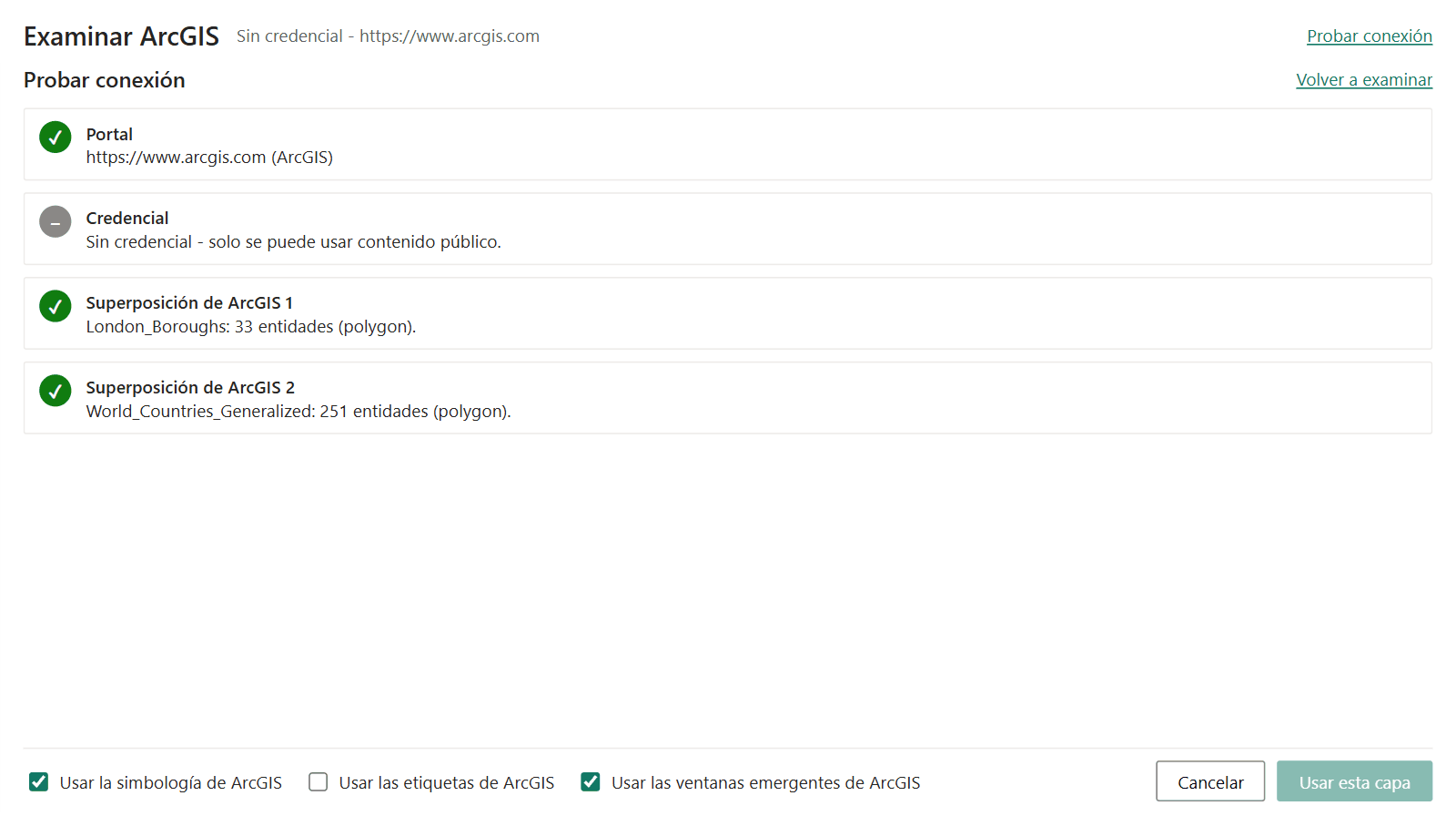 La vista Probar conexión con las comprobaciones Portal, Credencial y Capas y un resultado para cada una
