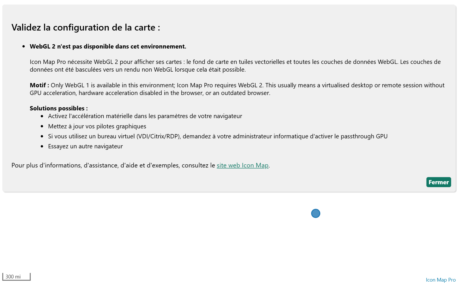 Le message affiché sur la carte quand WebGL 2 n'est pas disponible, avec sa liste de solutions possibles