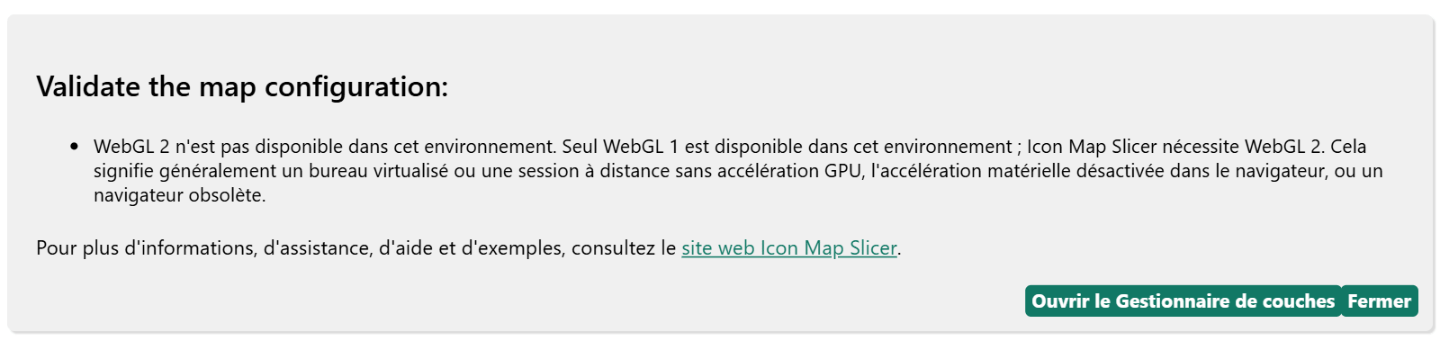 Le message affiché à la place de la carte quand WebGL 2 n'est pas disponible, avec la raison